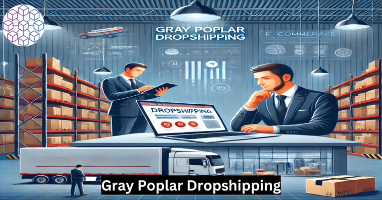 gray poplar dropshipping